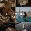dreamlifeluxuries
