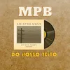 MPB do nosso jeito