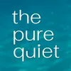 the_pure_quiet
