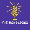 THE MONOLOGOS
