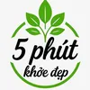5 Phút Khoẻ Đẹp