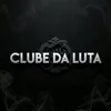 clube da luta