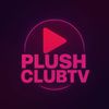 PlushclubTv