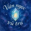 Viên Ngọc Vũ Trụ