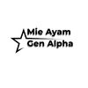 Mie Ayam Gen Alpha
