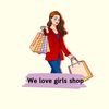 We love girls shop.