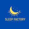 Sleep Factory