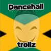 dancehalltrollz
