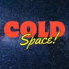 Cold Space