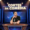 Cortes da comédia