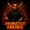 dramaticoanubis
