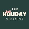 The Holiday Classics
