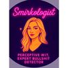 smirkologist