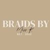 braidsbymissr