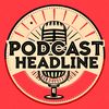 podcastheadline