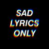 SADLYRICS🥀