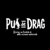Pui de Drag