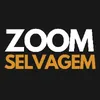 Zoom Selvagem