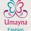 Umayna Fashion