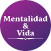 Mentalidad & Vida