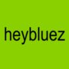 heybluez