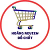 Hoang_Review Đồ Chất
