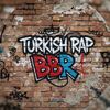 turkishrap_bbr0