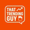 That Trending Guy