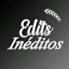 edits inéditos