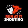 runatitshouting