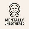 mentally_unbothered
