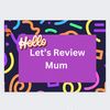 lets.review.mum