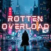 rottenoverload