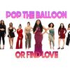 Pop The Balloon 😍🤣🎈