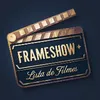 Frameshow Lista de Filmes