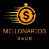 Millonarios 360k