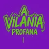 Vilania Profana
