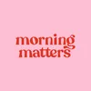 morningmatters_