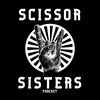 Scissor Sisters Podcast