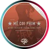 ★ Mê Coi Phim ★