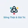 Sống thật & giá trị
