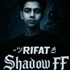 Rifat Shadow FF