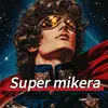 super_mikera