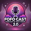 FOFOCAST - podcastetalkshow20