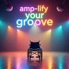 👩‍🦽🇨🇦 Amp-lify Your Groove