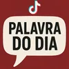 palavra do dia