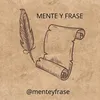 menteyfrase