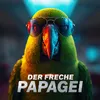 Der Freche Papagei