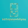 mrhappywhityou