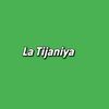 La Tijaniya